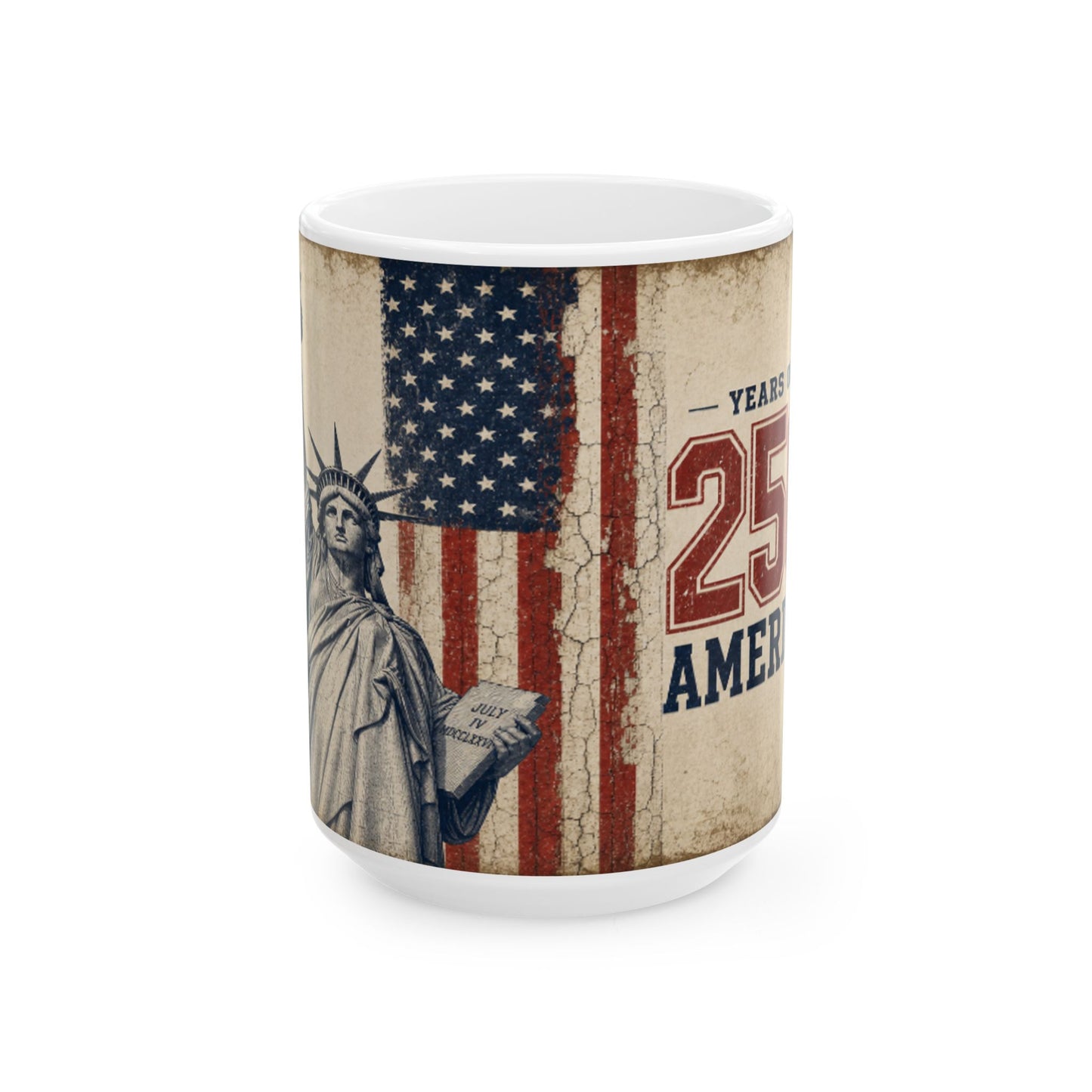 Vintage Statue of Liberty & Flag “250 Years” Patriotic Coffee Cup